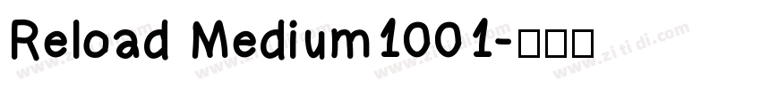 Reload Medium1001字体转换
